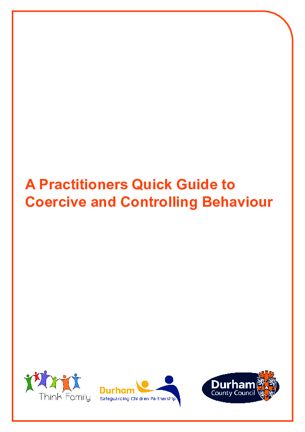 A Practitioners Quick Guide to Coercive and Controlling Behaviour